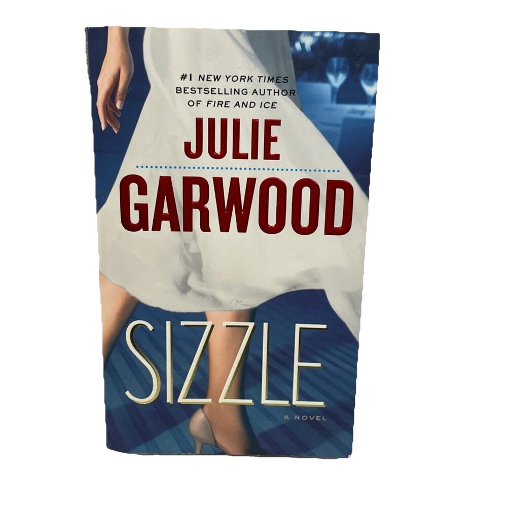 Sizzle by Julie Garwood (2011, Mass Market) Paperback Romantic Suspense Novel